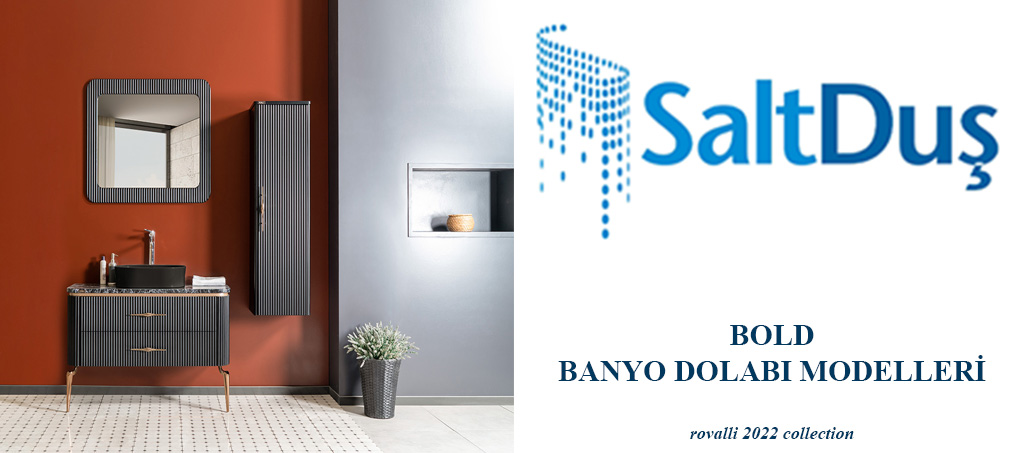 Banyo Dolap Modelleri ve Fiyatları, Bold