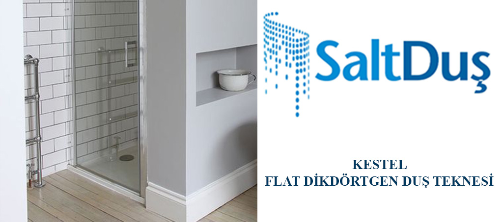 Flat Dikdörtgen Duş Teknesi Kestel