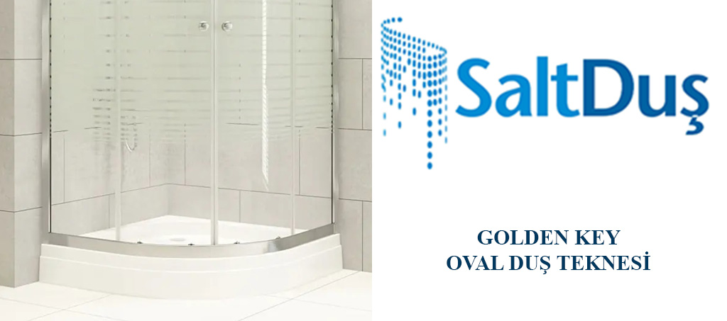 Duş Teknesi Modelleri ve Fiyatları, Oval Duş Teknesi Golden Key