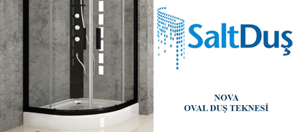 Duş Teknesi Modelleri ve Fiyatları, Oval Duş Teknesi Nova
