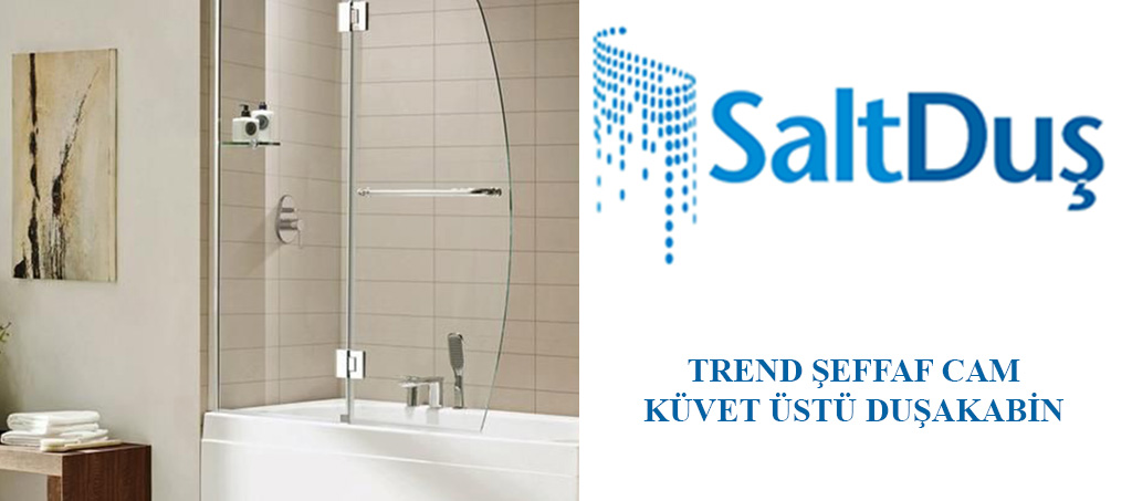 Küvet Üstü Panel Şeffaf Cam Trend Duşakabin