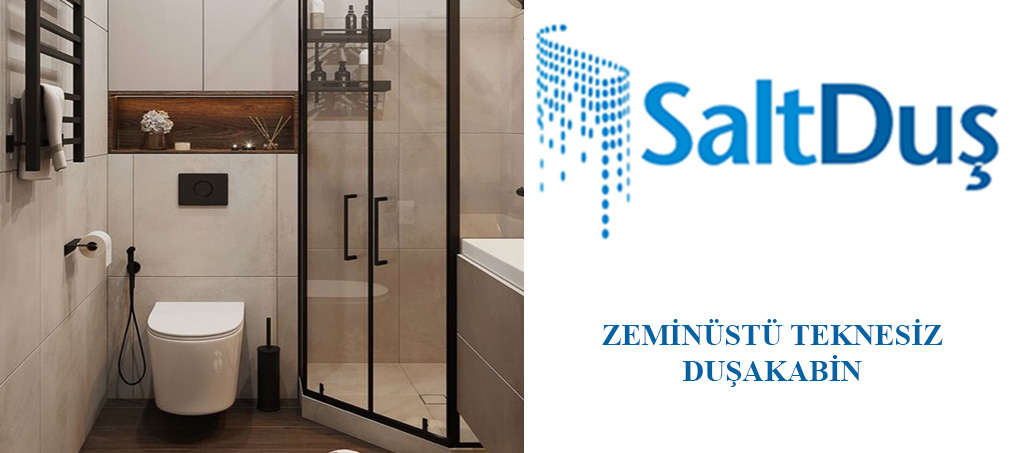 Zeminüstü Duşakabin