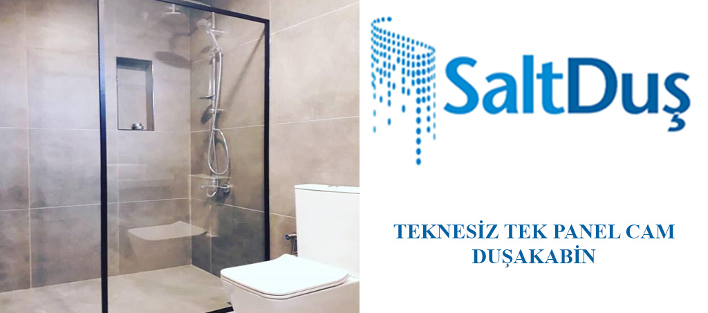 Teknesiz Zeminüstü Tek Panel Camlı Duşakabin