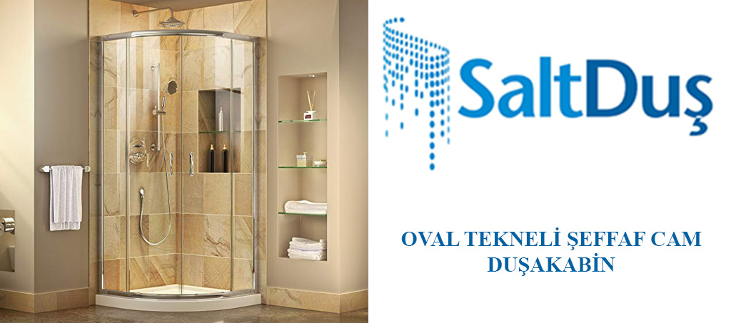 oval tekneli şeffaf cam duşakabin