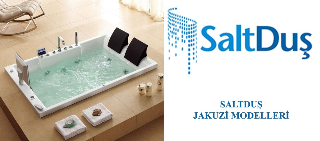 Jakuzi ve SPA Modelleri, Saltduş Jakuzi