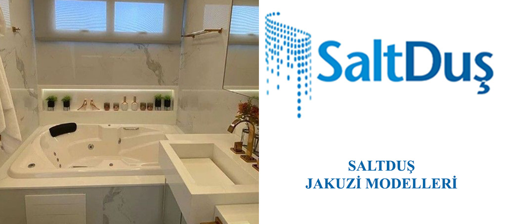 Jakuzi ve SPA Modelleri, Saltduş Jakuzi