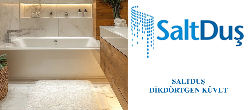 Küvet Modelleri ve Fiyatları, Dikdörtgen Küvet Saltduş