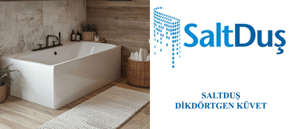 Küvet Modelleri ve Fiyatları, Dikdörtgen Küvet Saltduş