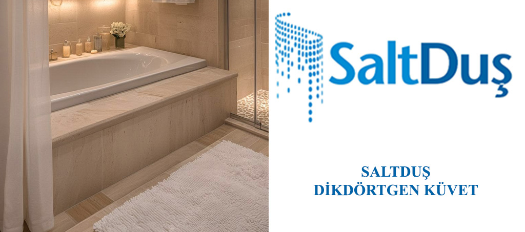Küvet Modelleri ve Fiyatları, Dikdörtgen Küvet Saltduş